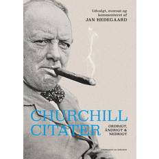 Churchill jan hedegaard Churchill-citater - Ordrigt, åndrigt og nedrigt (E-bog, 2015)