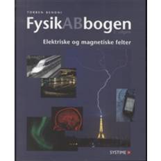 Elektriske FysikABbogen, Elektriske og magnetiske felter (Häftad, 2013)