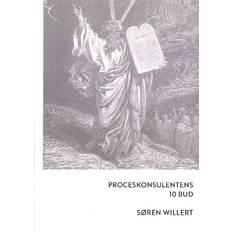 Bøger Proceskonsulentens 10 Bud (Hæftet, 2018)