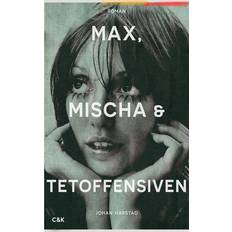 Max, Mischa og Tetoffensiven (Indbundet, 2018)
