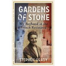 Books Gardens of Stone: My Boyhood in the French Resistance (Paperback, 2013)