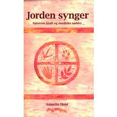 Jorden synger Jorden synger: naturens kraft og nordiske rødder (Hæftet, 2014)