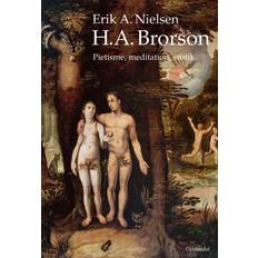 Erotik E-bøger H.A. Brorson: Pietisme, meditation, erotik (E-bog, 2013)