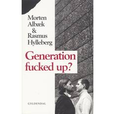 Morten albæk Generation fucked up (E-bok, 2011)