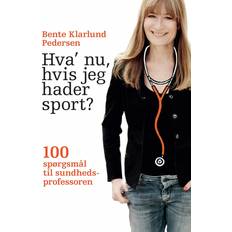 Klarlund Hvad nu, hvis jeg hader sport (E-bog, 2011)