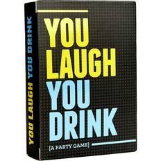 Drink You Laugh You Drink