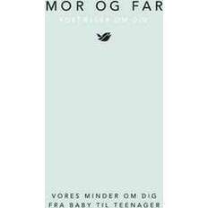 Mor og far fortæller om dig (Indbundet, 2018)
