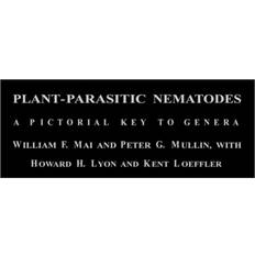 Plant-parasitic Nematodes: Pictorial Key to Genera (Comstock books)