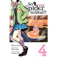 So i'm a spider so what So I'm a Spider, So What?, Vol. 4 (manga) (So I'm a Spider, So What? (Manga))