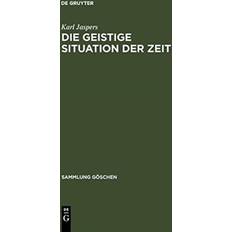 Die Geistige Situation Der Zeit (Gebunden, 1998)