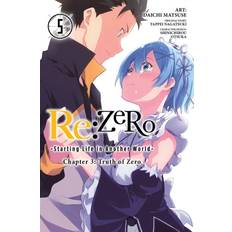 Re:zero re:Zero Starting Life in Another World, Chapter 3: Truth of Zero, Vol. 5 (RE: Zero -Starting Life in Another World-, Chapter 3: Truth of Zero Manga)