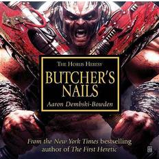 Horus heresy Butchers Nails (The Horus Heresy) (E-bog, 2012)