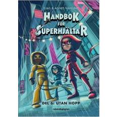 Handbok för superhjältar Handbok för superhjältar: Utan hopp (Indbundet, 2021)