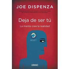 Joe dispenza Deja de ser tú (Häftad, 2012)
