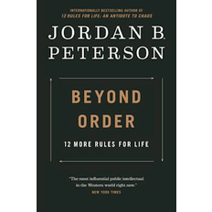 12 rules for life jordan peterson Beyond Order: 12 More Rules for Life (Indbundet, 2021)