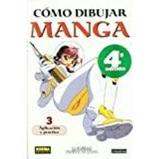 Libros Como dibujar manga 3 Aplicacion y practica / How to Draw Manga 3 Compiling Application and Practice (Tapa blanda)