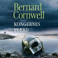 Bernard cornwell kongernes sværd Kongernes sværd (Lydbog, MP3, 2021)