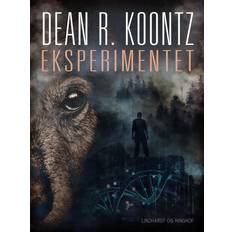 Dean koontz eksperimentet Eksperimentet (E-bog, 2021)