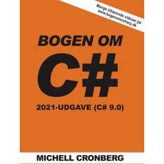 Computer & IT Bøger Bogen om C# 9.0 (Hæftet, 2021)