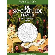 Religioner & Filosofier E-bøger De skyggefulde haver: Den illustrerede koran (E-bog, 2020)