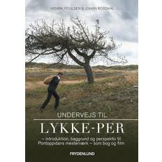 Lykke per Undervejs til Lykke-Per (Hæftet, 2021)