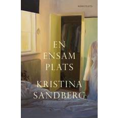 Kristina sandberg En ensam plats (Inbunden, 2021)