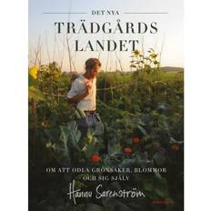 Det nya trädgårdslandet: om att odla grönsaker, blommor och sig själv (Inbunden, 2021)
