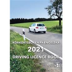 Körkortsboken på engelska 2021 / Driving licence book (Häftad, 2021)