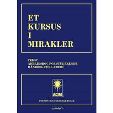 Et kursus i mirakler Et Kursus i Mirakler (Indbundet, 2021)