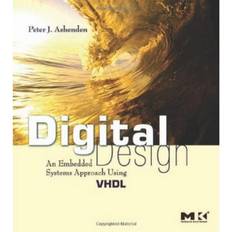 Vhdl Digital Design (VHDL): An Embedded Systems Approach Using VHDL (Häftad, 2007)