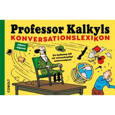 Professor Kalkyls Konversationslexikon (Inbunden, 2021)