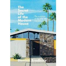 Modern house ' The Secret Life of the Modern House (Hardcover, 2020)