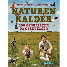 Naturen kalder: store oplevelser med Kofoed & Klein (Indbundet, 2021)