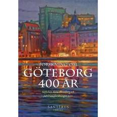 Göteborg 400 Forskning om Göteborg 400 år (Inbunden, 2021)