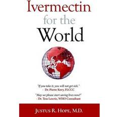 Ivermectin for the World (Hæftet, 2021)