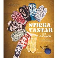 Sticka vantar Sticka vantar med Knitting Lotta (Inbunden, 2021)