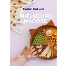 Fra mælkekind til madøre (Inbunden, 2021)