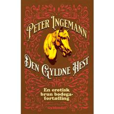 Peter ingemann bog Den Gyldne Hest (Indbundet, 2021)