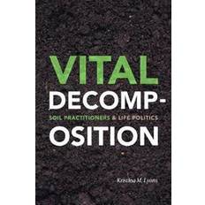 Vital Decomposition (Häftad)