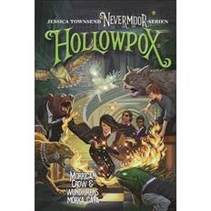 Hollowpox : Morrigan Crow & wundjurens mörka gåta (Inbunden)