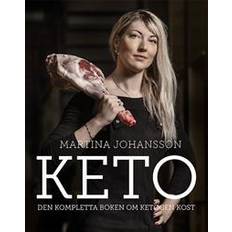 Martina johansson Keto : den kompletta boken om ketogen kost (Häftad)