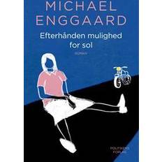 Bøger Efterhånden mulighed for sol (Hæftet)