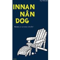 Innan nån dog : balladen om sommarens sista fest (Inbunden)