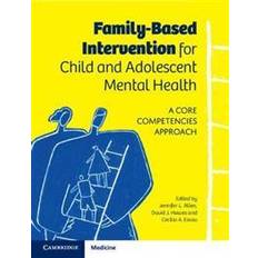 Family-Based Intervention for Child and Adolescent Mental Health (Heftet)