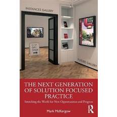 The Next Generation of Solution Focused Practice (Paperback)