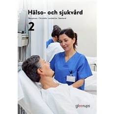 Hälso och sjukvård 2 Hälso- och sjukvård 2, elevbok (Häftad)