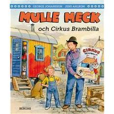 Mulle meck Mulle Meck och Cirkus Brambilla (Inbunden)