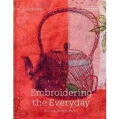 Embroidering the Everyday (Hardcover)