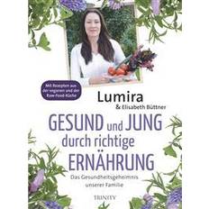 Gesund und jung durch richtige Ernährung (Häftad)