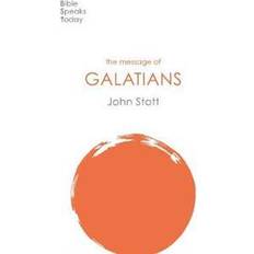 The Message of Galatians (Häftad)